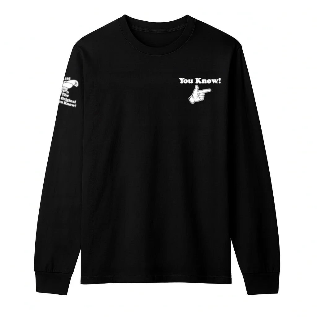 You Know! Men’s Long Sleeve Tee