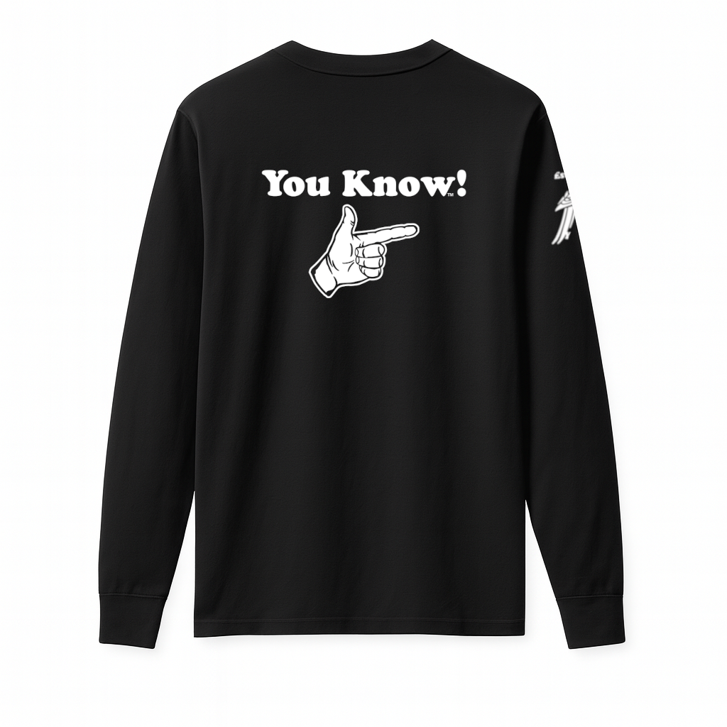 You Know! Men’s Long Sleeve Tee (Black)