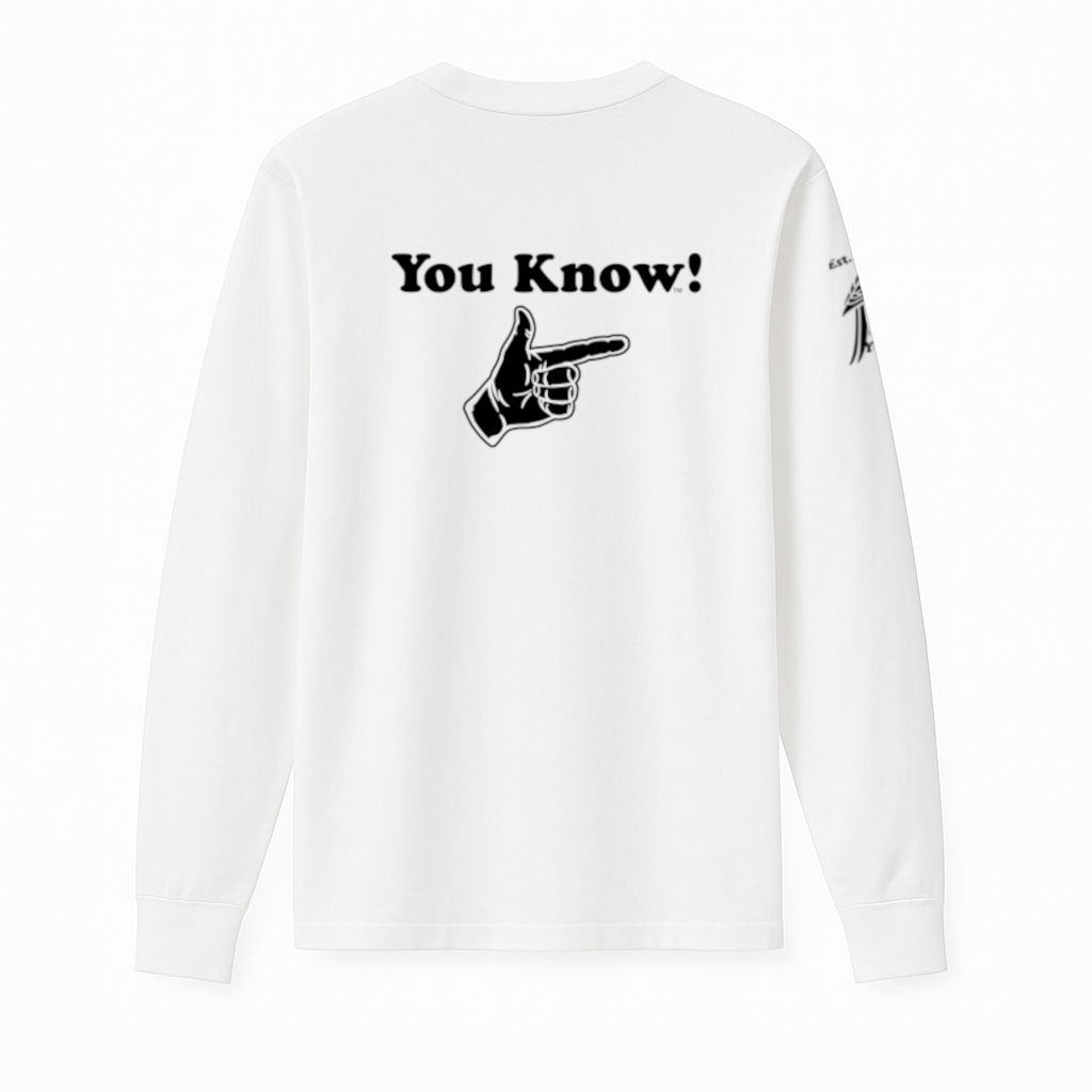 You Know! Men’s Long Sleeve Tee (White)